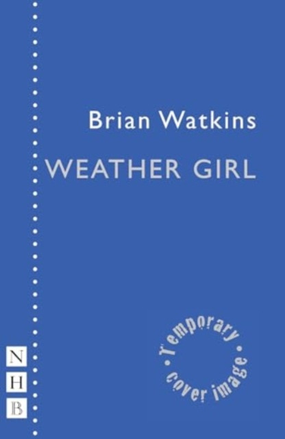 Weather Girl (Watkins Brian)(Paperback / softback)