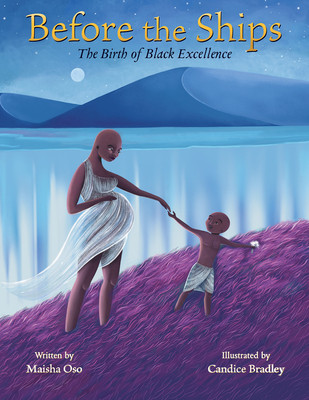 Before the Ships: The Birth of Black Excellence (Oso Maisha)(Pevná vazba)