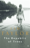 Republic of Trees (Taylor Sam)(Paperback / softback)