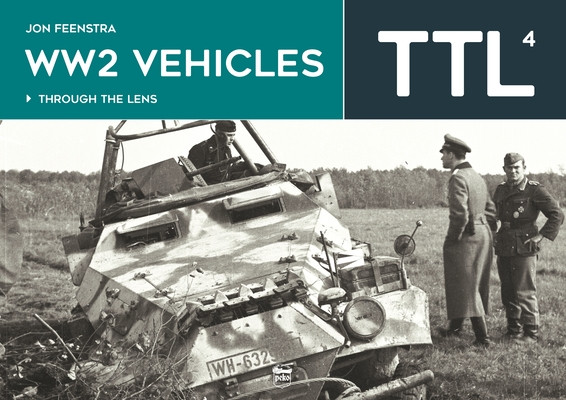 Ww2 Vehicles (Feenstra Jon)(Pevná vazba)
