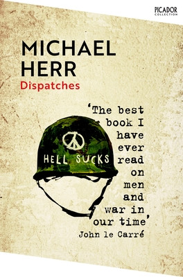 Dispatches (Herr Michael)(Paperback / softback)