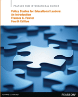 Policy Studies for Educational Leaders: An Introduction - Pearson New International Edition (Fowler Frances)(Paperback / softback)
