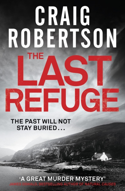 The Last Refuge (Robertson Craig)(Paperback)