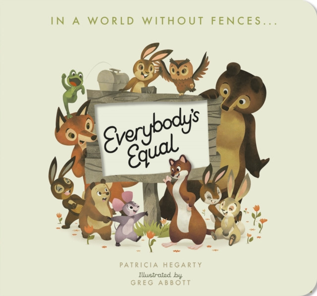 Everybody's Equal (Hegarty Patricia)(Board book)