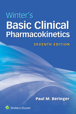 Winter's Basic Clinical Pharmacokinetics (Beringer Paul)(Paperback)