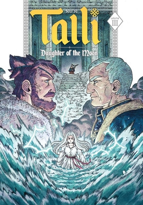 Talli, Daughter of the Moon Vol. 3 (Sourya)(Paperback)