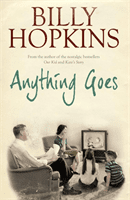 Anything Goes (The Hopkins Family Saga, Book 6) - A wonderful tale about life in the 1960s (Hopkins Billy)(Paperback / softback)