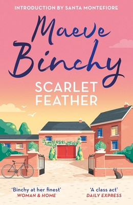 Scarlet Feather - The wonderfully compelling and heartwarming No.1 bestseller (Binchy Maeve)(Paperback / softback)