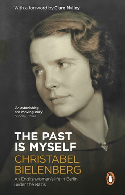 Past Is Myself (Bielenberg Christabel)(Paperback / softback)