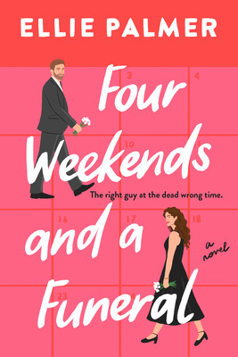 Four Weekends and a Funeral (Palmer Ellie)(Paperback)
