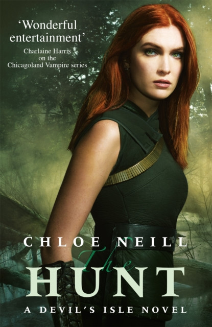 Hunt - A Devil's Isle Novel (Neill Chloe)(Paperback / softback)