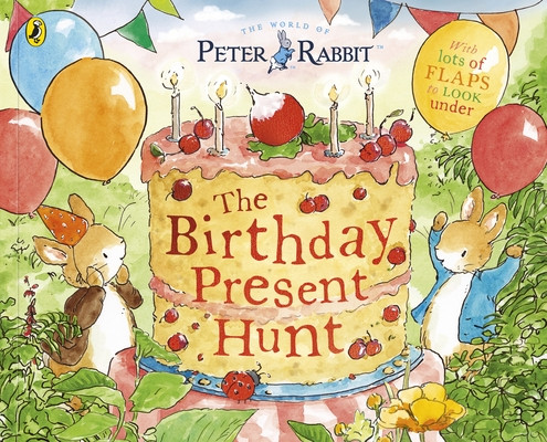 Peter Rabbit: The Birthday Present Hunt (Potter Beatrix)(Paperback / softback)