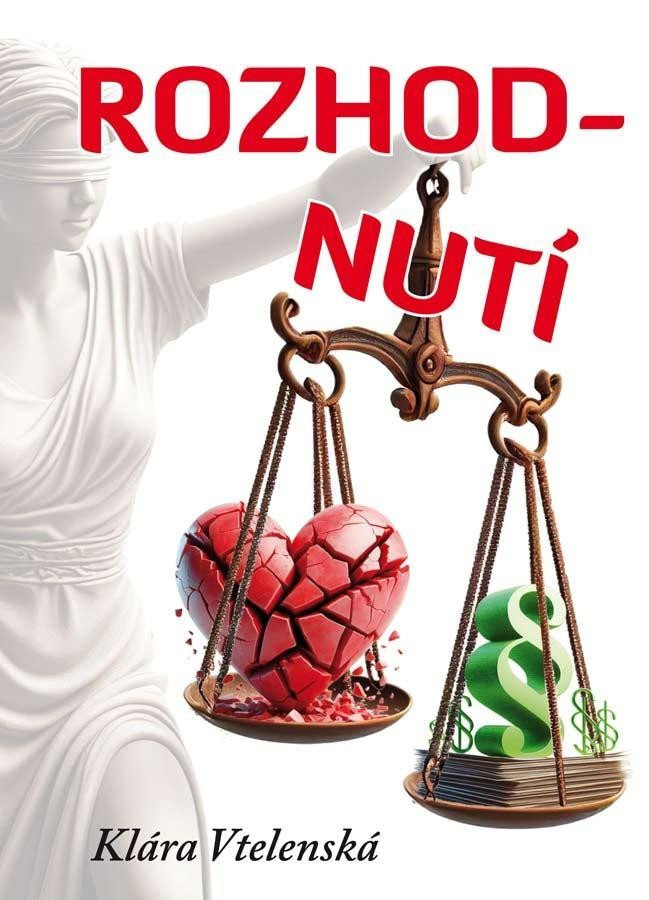 Rozhodnutí - Klára Vtelenská