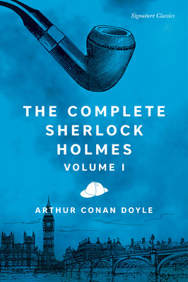 The Complete Sherlock Holmes, Volume I (Doyle Sir Arthur Conan)(Paperback)