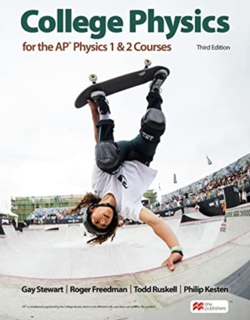 College Physics for the AP Physics 1 & 2 Courses (Stewart Gay)(Pevná vazba)