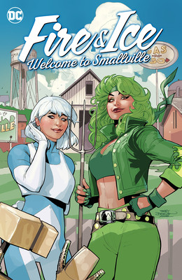 Fire & Ice: Welcome to Smallville (Starer Joanne)(Paperback)