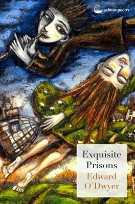 Exquisite Prisons (O'Dwyer Edward)(Paperback)