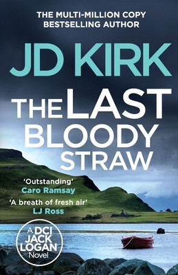 The Last Bloody Straw (Kirk Jd)(Paperback)