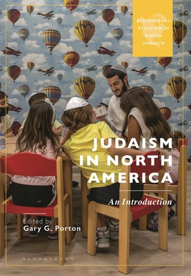 Judaism in North America: An Introduction (Porton Gary G.)(Paperback)