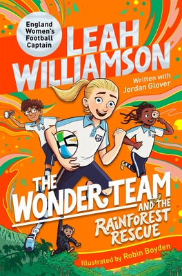 Wonder Team and the Rainforest Rescue (Williamson Leah)(Paperback / softback)