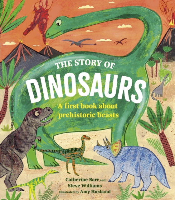 Story of Dinosaurs - A first book about prehistoric beasts (Barr Catherine)(Pevná vazba)
