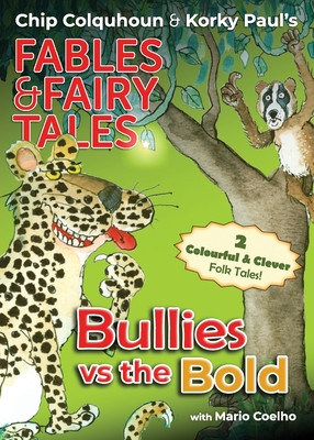 Bullies vs the Bold (Colquhoun Chip)(Paperback)