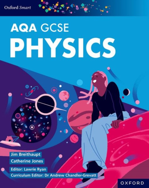 Oxford Smart AQA GCSE Sciences: Physics Student Book (Breithaupt Jim)(Paperback / softback)