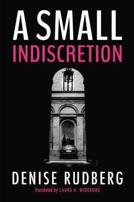 A Small Indiscretion (Rudberg Denise)(Paperback)