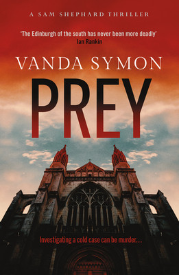 Prey: The Chilling, Twisty New Sam Shephard Mystery Volume 6 (Symon Vanda)(Paperback)