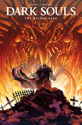 Dark Souls: The Willow King (Mann George)(Paperback)