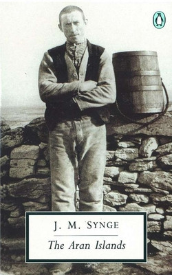 The Aran Islands (Synge J. M.)(Paperback)