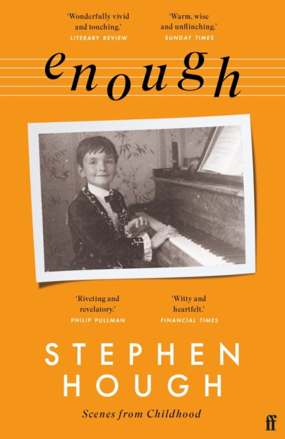 Enough - Scenes from Childhood (Hough Sir Stephen CBE)(Paperback / softback)