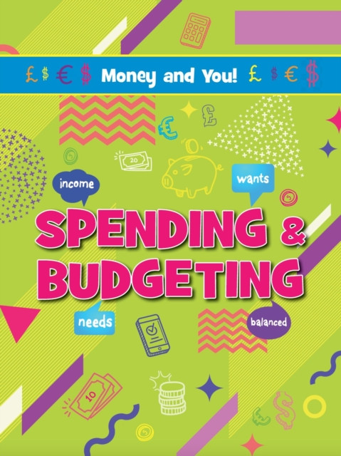 Spending & Budgeting (Young Anna)(Paperback / softback)