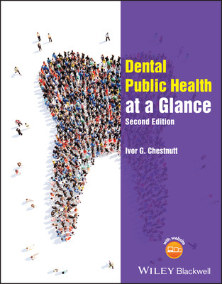 Dental Public Health at a Glance (Chestnutt Ivor G. (School of Dentistry Cardiff University UK))(Paperback / softback)
