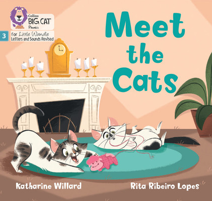 Meet the Cats: Phase 3 Set 1 Blending Practice (Ribeiro Lopes Rita)(Paperback)