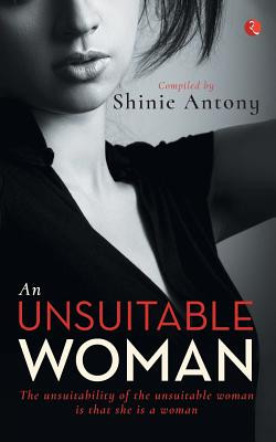 An Unsuitable Woman (Antony Shinie)(Paperback)