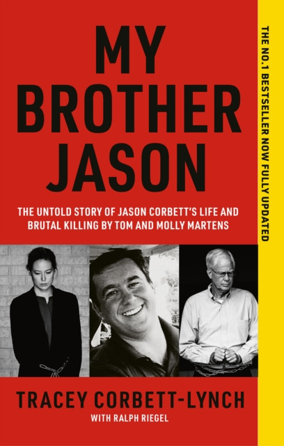 My Brother Jason - The No.1 Bestseller Now Fully Updated (Corbett-Lynch Tracey)(Paperback / softback)