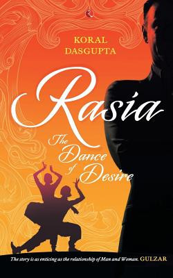 Rasia (Dasgupta Koral)(Paperback)