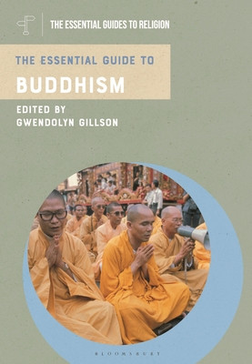 The Essential Guide to Buddhism (Gillson Gwendolyn)(Paperback)