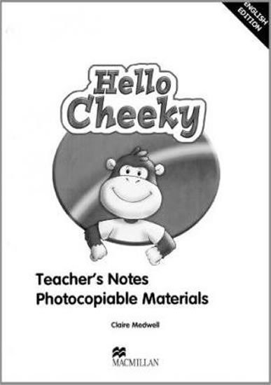 Cheeky Monkey - Hello Cheeky: Teacher's Notes - Kathryn Harper