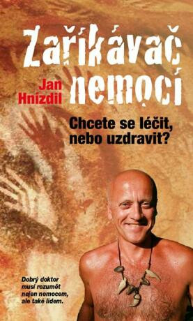 Zaříkávač nemocí - Jan Hnízdil - e-kniha