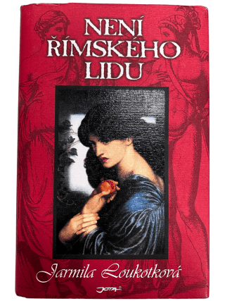 Není římského lidu - 7. vydání z roku 2008 (Defekt) - Jarmila Loukotková