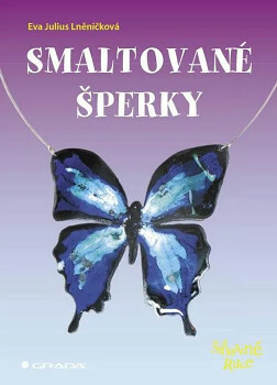 Smaltované šperky (Eva Julius Lněničková) - Eva Julius Lněničková