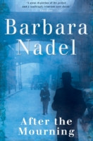 After the Mourning (Francis Hancock Mystery 2) - An unputdownable World War Two crime thriller (Nadel Barbara)(Paperback / softback)