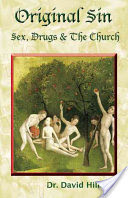 Original Sin: Ritual Child Rape & the Church (Hillman David C. a.)(Paperback)