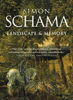 Landscape and Memory (Schama Simon)(Paperback / softback)
