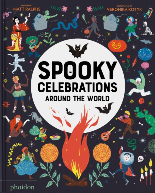 Spooky Celebrations Around the World (Ralphs Matt)(Pevná vazba)