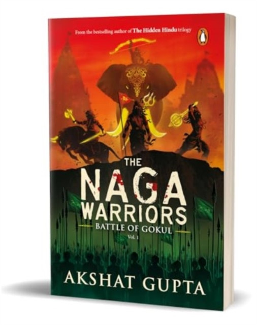 Naga Warriors - Battle of Gokul (Gupta Akshat)(Paperback / softback)