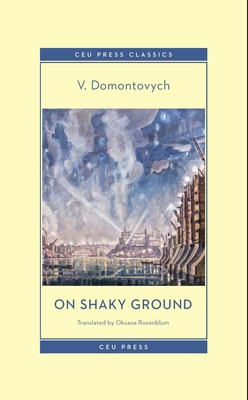 On Shaky Ground (Domontovych V.)(Paperback)