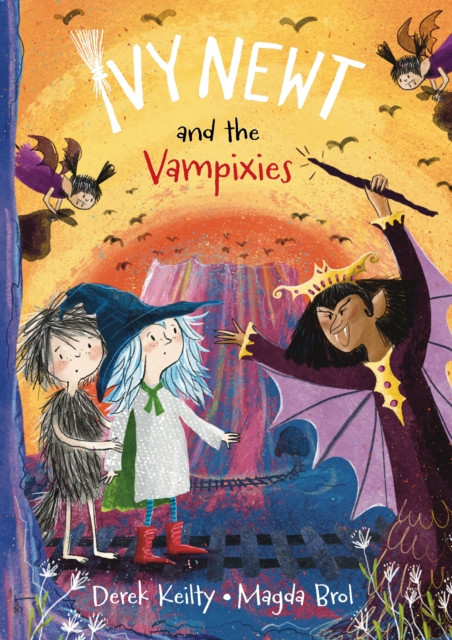 Ivy Newt and the Vampixies (Keilty Derek)(Paperback / softback)